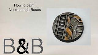 How to paint Necromunda bases