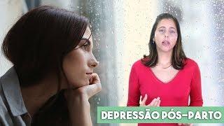 DEPRESSÃO PÓS-PARTO