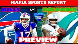 Bills vs Dolphins Preview - Thursday Night Football