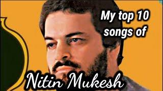 Top 10 songs on NITIN MUKESH  Hindi Song  Hamad Al Reyami