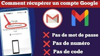 Comment récupérer un compte Gmail sans mot de passe ni numéro de téléphone 2023