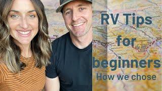 HOW WE CHOSE OUR RVFIRST TIME BUYERSADVICE + TIPS WE LEARNED