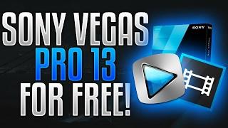 How to Get Sony Vegas Pro 13 Cracked for Free STILL WORKS