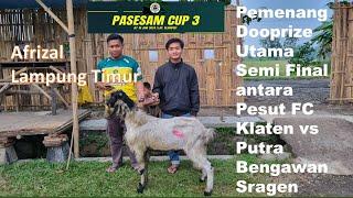 PESUT FC KLATEN  VS PUTRA BENGAWAN SRAGEN   B2 SEMI FINAL PASESAM CUP 3 TAHUN 2024