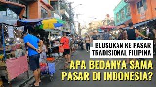 MENGUNJUNGI PASAR TRADISIONAL FILIPINA