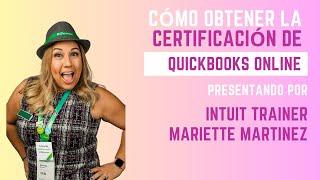 Certificacion de QuickBooks Online Certified ProAdvisor en Espanol