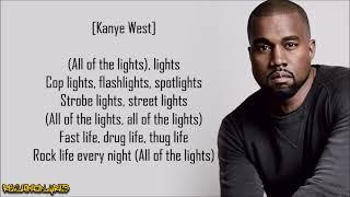 Kanye West - All of the Lights ft. Rihanna Elly Jackson Kid Cudi & Fergie Lyrics