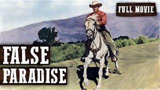 FALSE PARADISE  William Boyd  Full Western Movie  English  Free Wild West Movie