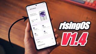 risingOS 1.4 is here - Android 13  No More Updates