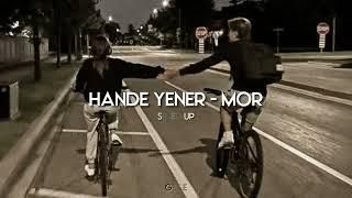 Hande Yener - Mor speed up hızlı versiyon
