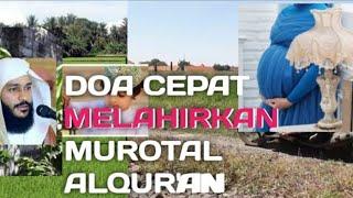 DOA CEPAT MELAHIRKAN  info info