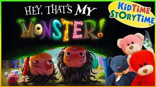 Hey Thats MY MONSTER  monster story for kids