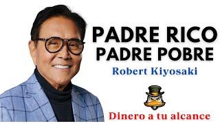 Padre rico Padre pobre - Robert Kiyosaki  Audiolibro completo en español