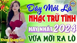 Đây Mới Là Nhạc Trữ Tình Hay Nhất 01082024 - LK Nhạc Sống Thôn Quê Bolero REMIX Phê Cực Êm Tai