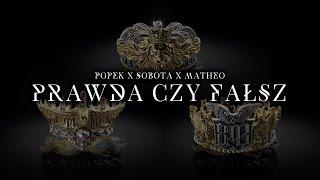 Popek x Sobota x Matheo - Prawda czy fałsz