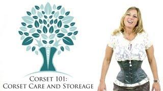 Corset 101 Corset Care and Storage