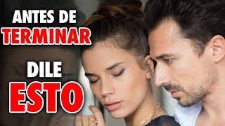 Antes de Terminar Tu Relación MIRA ESTO - Los 7 Secretos para Tener una Relación de Pareja Feliz