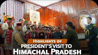 Highlights of President Droupadi Murmu’s visit to Himachal Pradesh