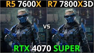 RYZEN 5 7600X vs RYZEN 7 7800X3D  Test in 16 Games  1080p - 1440p  RTX 4070 SUPER