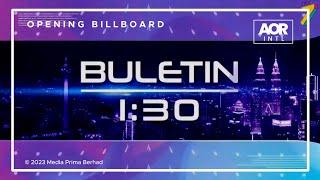 ntv7 Malaysia - Buletin 130 simulcast open 28-JUN-2023