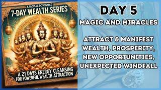 DAY 5  7-Day Wealth Mantra Series  Energy Cleansing to Attract Unlimited Wealth & Abundance 