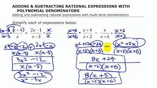 Adding & Subtracting Rational Expressions... Multi-Term Denominators • 6.3b Pre-Calculus 11