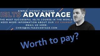 My impressions of IETLS Advantage VIP Course