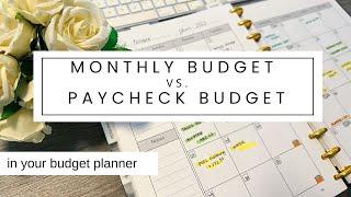 The Difference Between the Monthly and the Paycheck Budget in your Budget Planner #budgetplanner