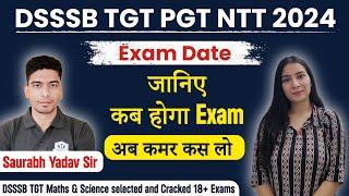 DSSSB TGT PGT Official Exam Date 2024  Dsssb Exams Preparation  Dsssb Vacancy 2024