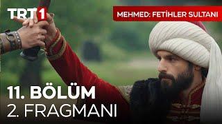 Mehmed Fetihler Sultanı 11. Bölüm 2. Fragmanı  @mehmedfetihlersultani