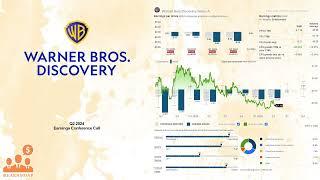 $WBD Warner Bros. Discovery Q2 2024 Earnings Conference Call