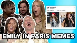 The Cast Of Emily In Paris React to Emily in Paris Memes  Meme Myself and I