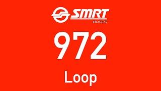 SMRT Buses Trunk Bus Route 972 Hyperlapse