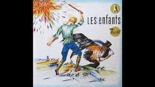 Les Enfants - Touché 1985 full album