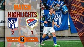 KI KLAKSVIK 2 1 BORAC UEFA EUROPA LEAGUE HIGHLIGHTS  08-08-2024