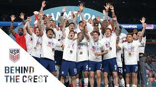 BEHIND THE CREST  USMNT Crowned Nations League Champs