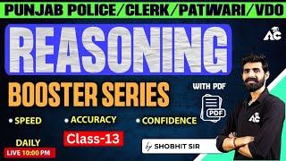 Punjab Police Clerk Patwari VDO  Reasoning Class  Reasoning Booster Series  By Shobhit Sir #13