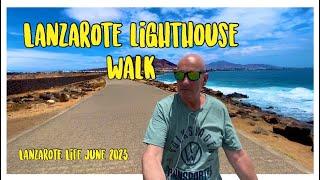 Lanzarote Playa Blanca walk to Lighthouse  Lanzarote Life  Lanzarote Vlog