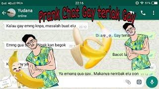 Prankk Gay Teriak Gay