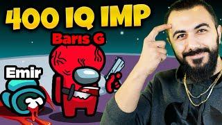 400 IQ IMPOSTOR TAKTİĞİ EMİRİ ÖYLE BİR YERDE KESTİM Kİ KİMSE BULAMADI  Barış Can