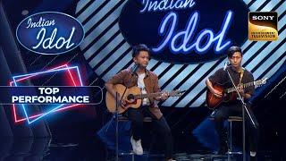 Indian Idol S14  क्या इस Duo की Performance पर पड़ेगा Tuning की Issue का असर?  Top Performance