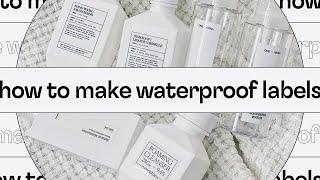 How I make my own waterproof product labels for home organization