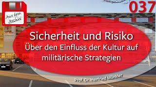 Der Einfluss von Kultur auf militärische Strategie - Prof. Münkler 02.03.2009  AusdemArchiv 037