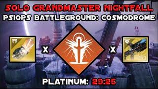 Solo Grandmaster Nightfall - PsiOps Battleground Cosmodrome In 29 Mins - Solar Warlock Destiny 2