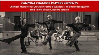 Ironwood Quartet  Chamber Music For Tai Chi Chuan Forms & Weapons