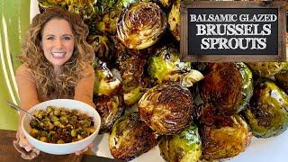 Crave-Worthy Balsamic Glazed Brussels Sprouts
