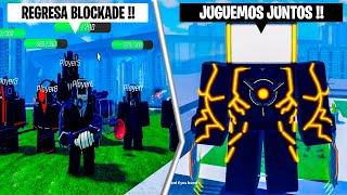 REGRESA SKIBIDI TOILET BLOCKADE BATTLEFRONT  JUGUEMOS JUNTOS  ROBLOX