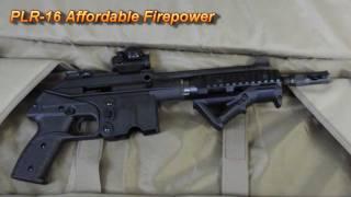 PLR-16 Affordable Firepower