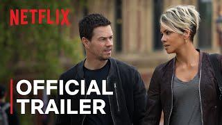 The Union  Mark Wahlberg + Halle Berry  Official Trailer  Netflix