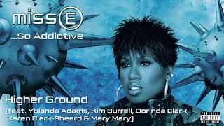 Missy Elliott - Higher Ground Official Audio